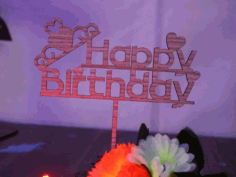 Laser Cut Girl Birthday Cake Topper Free Vector File, Free Vectors File