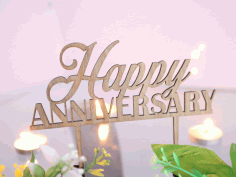 Laser Cut Happy Anniversary Cake Topper Free Vector File