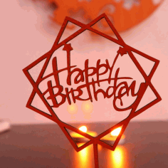 Laser Cut Happy Birthday Cake Topper Free DXF File, Free Vectors File